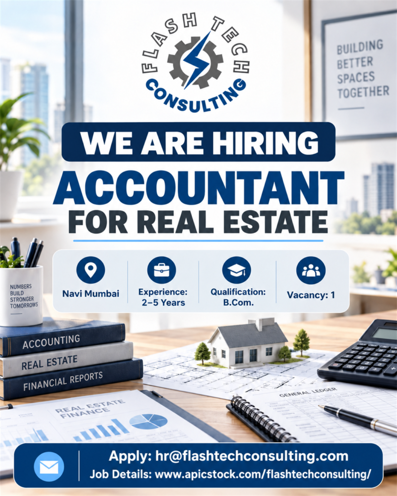 Flash Tech Consulting hiring poster for Accountant for Real Estate in Navi Mumbai, requiring 2–5 years of experience and a B.Com.